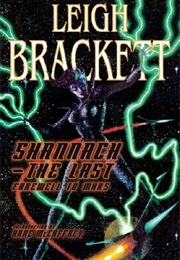 Shannach - The Last: Farewell to Mars (Leigh Brackett)