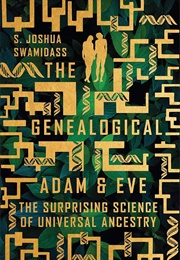 Genealogical Adam and Eve (S Joshua Swamidass)