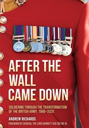 After the Wall Came Down (Andrew Richards)