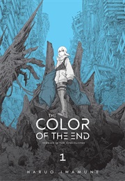 The Color of the End: Mission in the Apocalypse, Vol. 1 (Haruo Iwamune)