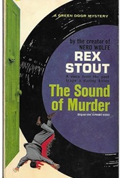 The Sound of Murder (Rex Stout)