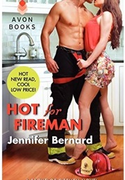 Hot for Fireman (Jennifer Bernard)