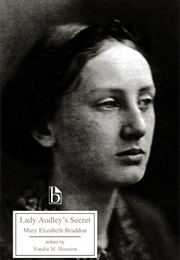 Lady Audley's Secret (Mary Elizabeth Braddon)