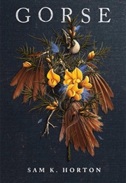 Gorse (Sam K. Horton)