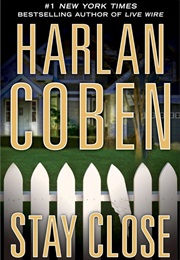 Stay Close (Harlan Coben)