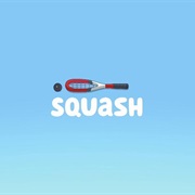 S2.E4: Squash