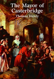 The Mayor of Casterbridge (1886)