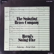 The Swinging Brass Company - Berni's Swing Five