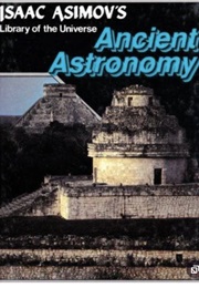 Ancient Astronomy (Isaac Asimov)