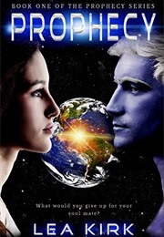 Prophecy (Lea Kirk)