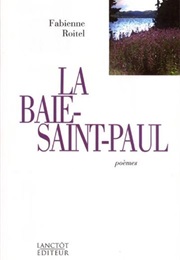 La Baie Saint-Paul (Fabienne Roitel)