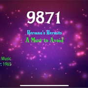 #9940 a Must to Avoid by Herman's Hermits