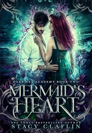Mermaid's Heart (Stacy Claflin)