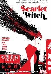 Scarlet Witch, Vol. 2: World of Witchcraft (James Robinson) (James Robinson)