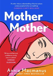 Mother Mother (Annie MacManus)