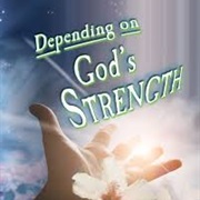 The Feeling I'm Safe Under God's Strength