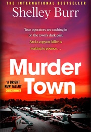 Murder Town (Shelley Burr)