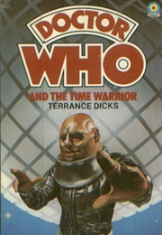 Doctor Who and the Time Warrior (Terrance Dicks)