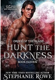 Hunt the Darkness (Stephanie Rowe)