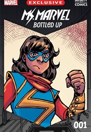 Ms. Marvel: Bottled Up #1 (Infinity Comic)