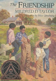 The Friendship (Mildred Taylor)