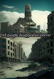 All People Disappeared Forever (2019)