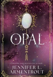 Opal (Jennifer L. Armentrout)
