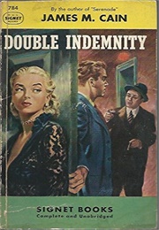 Double Indemnity (Cain)