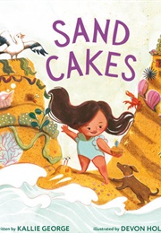 Sand Cakes (Kallie George)