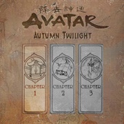 Avatar the Last Airbdender: Autumn Twilight