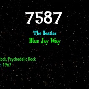 #9283 Blue Jay Way by the Beatles