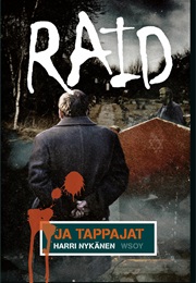 Raid Ja Tappajat (Harri Nykänen)