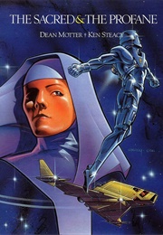 The Sacred and the Profane (Dean Motter, Ken Steacy)