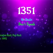 -#7609 Don't Speak by No Doubt