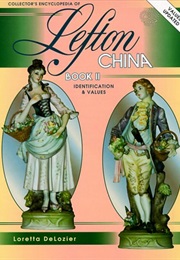 Collectors Encyclopedia of Lefton China, Book 3 (Loretta Delozier)