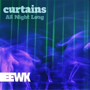 Curtains All Night Long (Beatsaber)