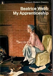 My Apprenticeship (Beatrice Webb)