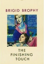 The Finishing Touch (Brigid Brophy)