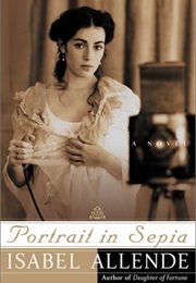 Portrait in Sepia (Isabel Allende)