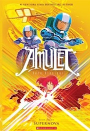 Amulet: Book Ate, Supernova (Kazu Kabuishi)