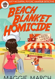 Beach Blanket Homicide (Maggie March)