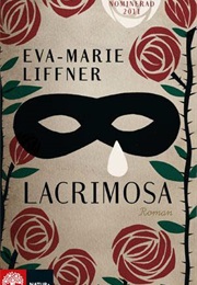 Lacrimosa (Eva-Marie Liffner)