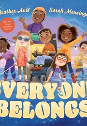 Everyone Belongs (Heather Avis)