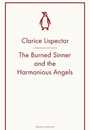 The Burned Sinner and the Harmonious Angels (Clarice Lispector)
