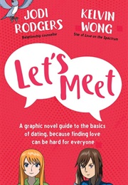 Let's Meet (Jodi Rodgers & Kelvin Wong)