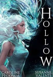 Hollow (Caroline Peckham)