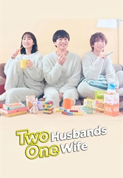 Two Husbands One Wife (2025)