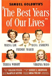 The Best Years of Our Lives - Samuel Goldwyn Studio Sound Department & Gordon E. Sawyer (1946)