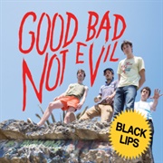 Bad Kids - Black Lips