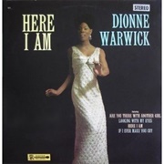 Here I Am - Dionne Warwick